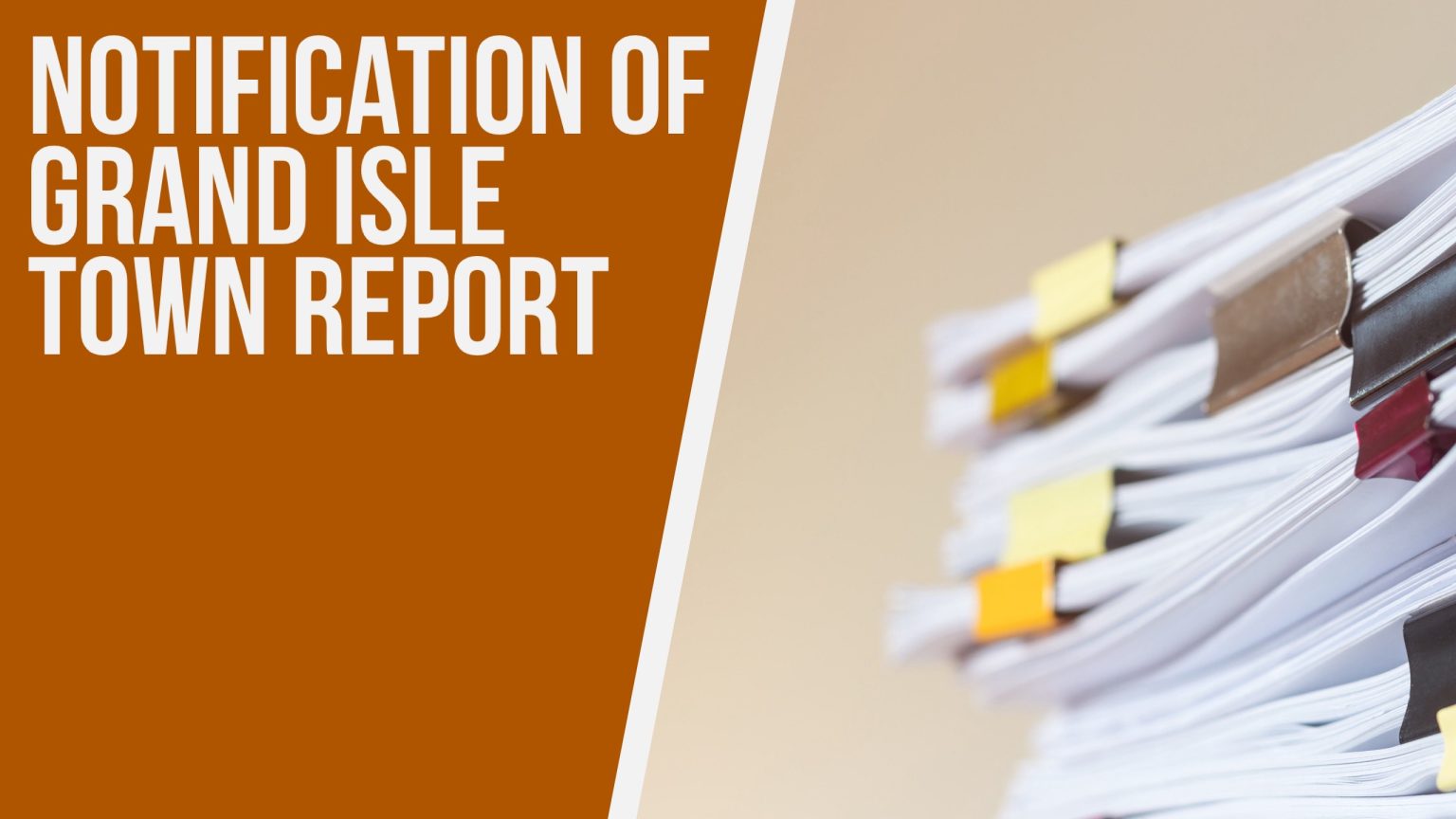 Grand Isle Town Report Notification Grand Isle, VT